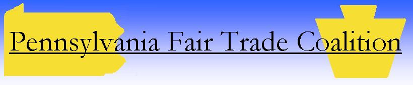 Pennsylvania Fair Trade Coalition